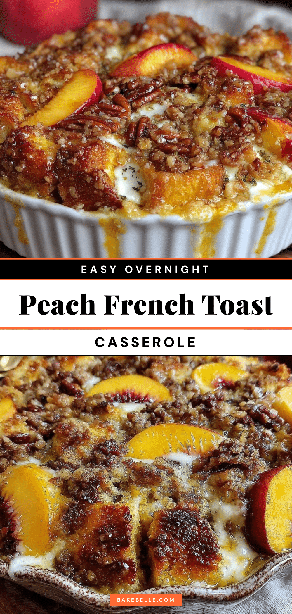 overnight peach french toast casserole recipe